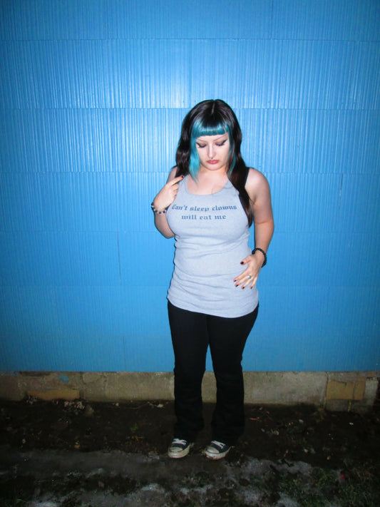 "can't sleep clowns will eat me" tank